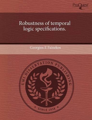 Robustness of Temporal Logic Specifications