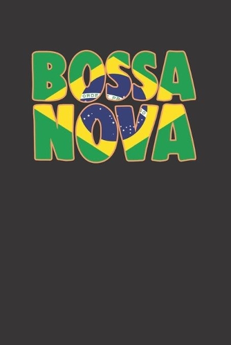 Bossa Nova Brazil Music Lover Journal Notebook with 120 Pages Lined