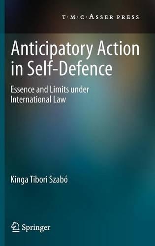 Anticipatory Action in Self-Defence