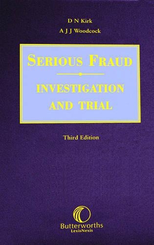 Serious Fraud: Investigation and Trial