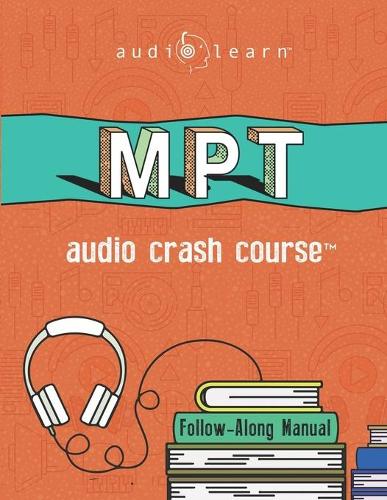 MPT Audio Crash Course: Complete Test Prep and Review for the NCBE Multistate Performance Test(Audio Crash Course)