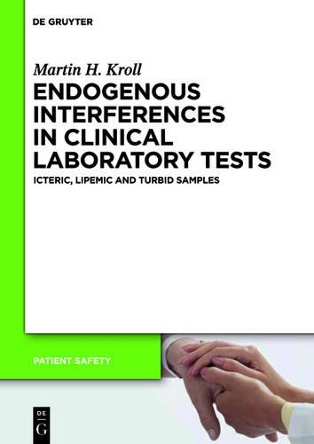 Endogenous Interferences in Clinical Laboratory Tests