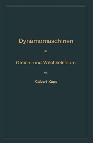 Dynamomaschinen für Gleich- und Wechselstrom