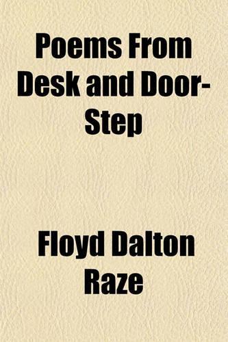 Poems from Desk and Door-Step