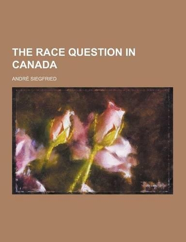 The Race Question in Canada