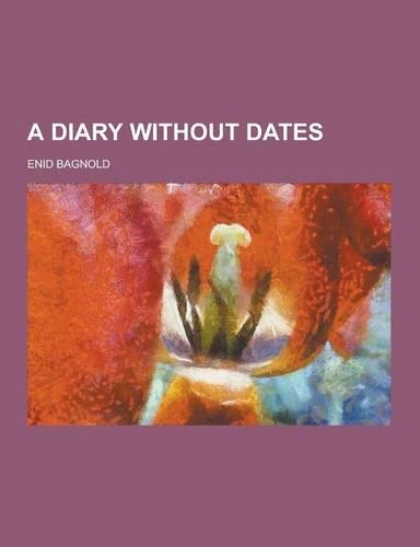 A Diary Without Dates