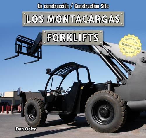 Los Montacargas / Forklifts: (En Construcción / Construction Site)
