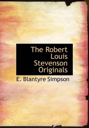 The Robert Louis Stevenson Originals