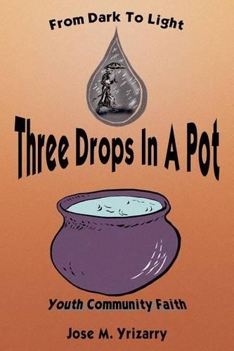 Three Drops In A Pot