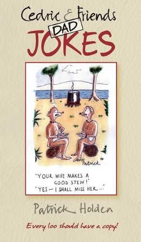 Cedric and Friends Dad Jokes