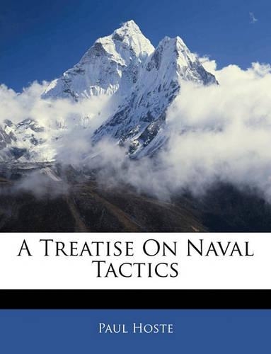 A Treatise on Naval Tactics
