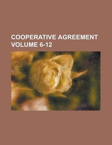 Cooperative Agreement Volume 6-12