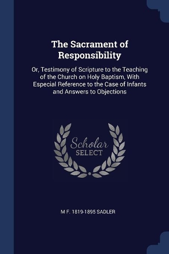 The Sacrament of Responsibility