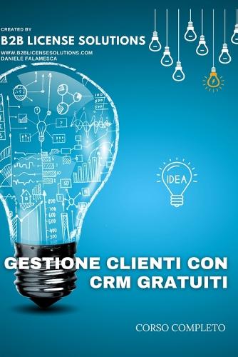 Corso Gestione Clienti con CRM Gratuiti