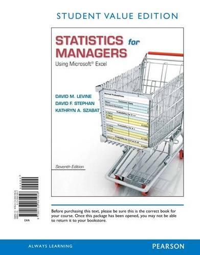 Statistics for Managers Using Microsoft Excel, Student Value Edition