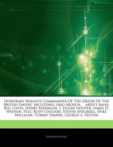 Articles on Honorary Knights Commander of the Order of the British Empire, Including