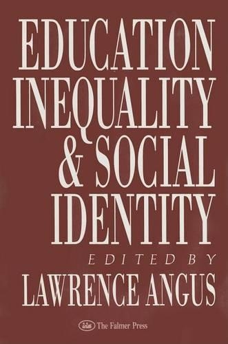 Education, Inequality and Social Identity