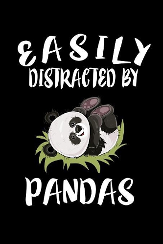 Easily Distracted By Pandas: Animal Nature Collection