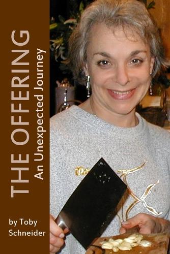 THE OFFERING: An Unexpected Journey