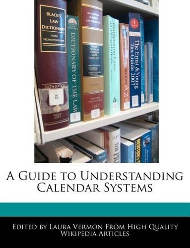 A Guide to Understanding Calendar Systems