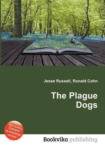 The Plague Dogs