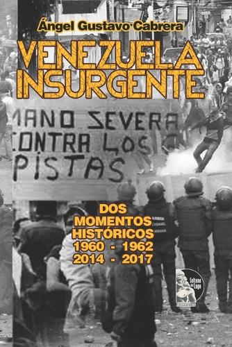 Venezuela Insurgente