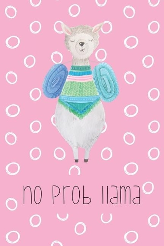 No prob llama