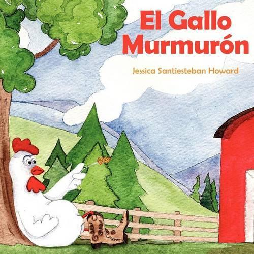 El Gallo Murmuron