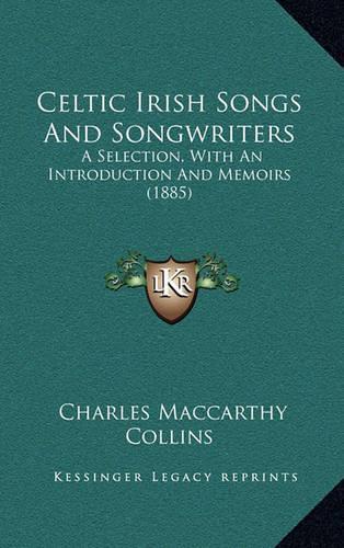 Celtic Irish Songs And Songwriters
