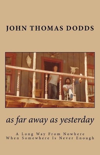 As Far Away as Yesterday