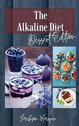 The Alkaline Diet: During a Diet, it is Important to Enjoy the little moments. What better than a cake or a pie? With this quick and Easy Guide you'll learn New Recipe