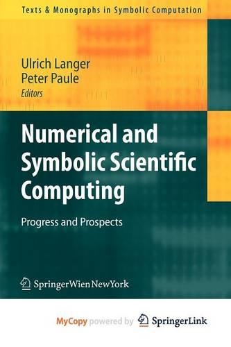 Numerical and Symbolic Scientific Computing