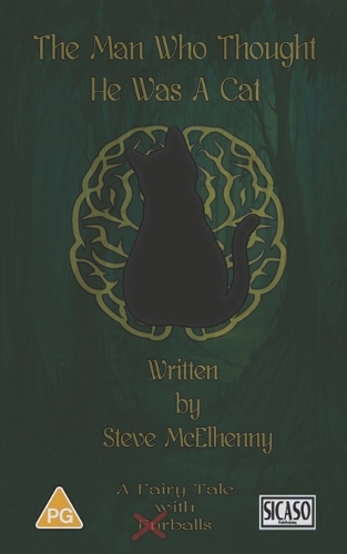 The Man Who Thought He Was A Cat