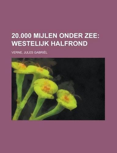 20.000 Mijlen Onder Zee; Westelijk Halfrond