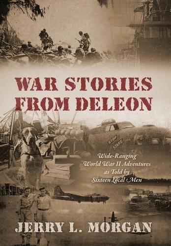 War Stories from DeLeon