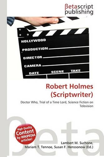 Robert Holmes (Scriptwriter)