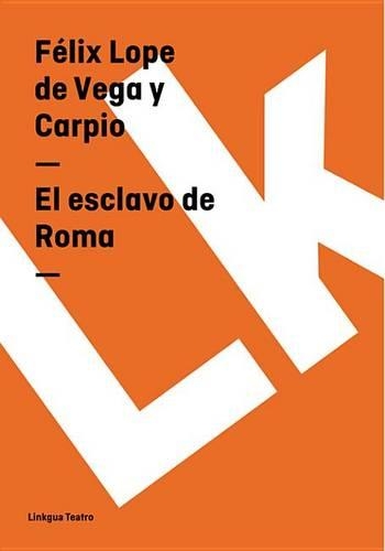 El Esclavo de Roma