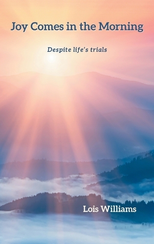 Joy Comes in the Morning