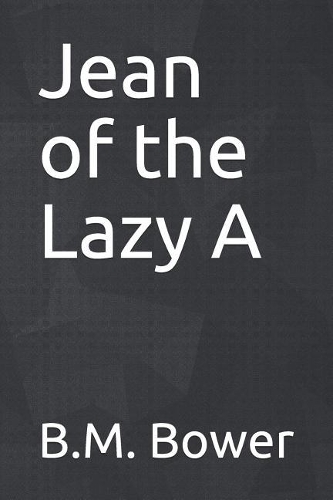 Jean of the Lazy A