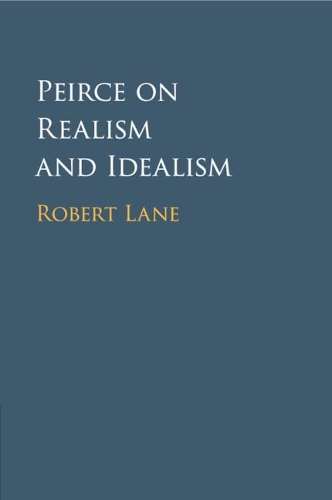 Peirce on Realism and Idealism