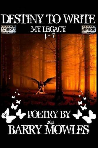 Destiny to Write - My Legacy 1 - 7