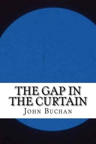 The Gap in the Curtain
