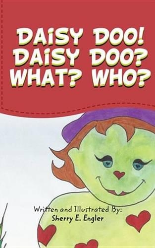 Daisy Doo! Daisy Doo? What? Who?