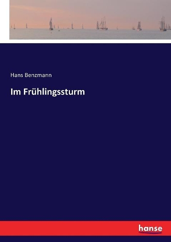 Im Frühlingssturm