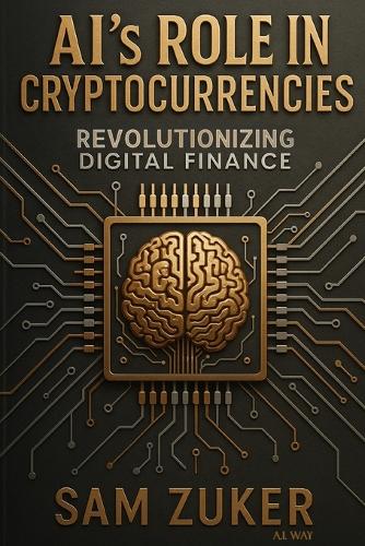 AI's Role in Cryptocurrencies