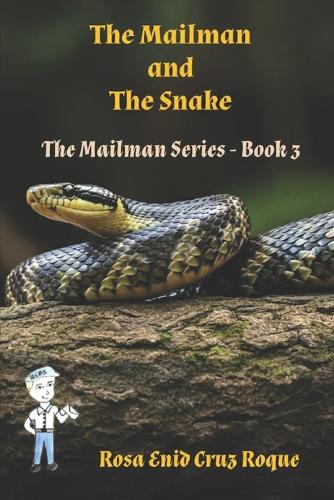 The Mailman and The Snake