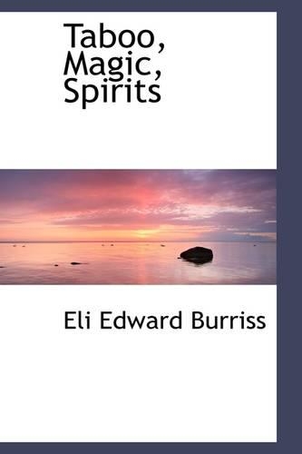 Taboo, Magic, Spirits