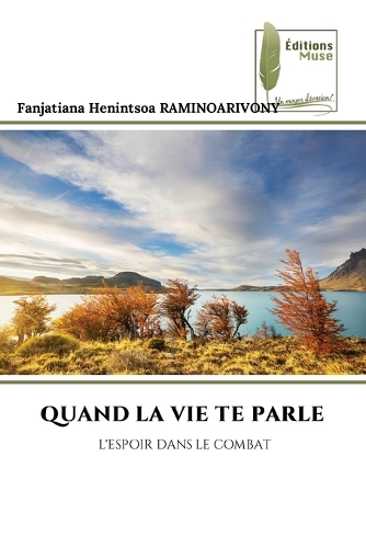 Quand La Vie Te Parle