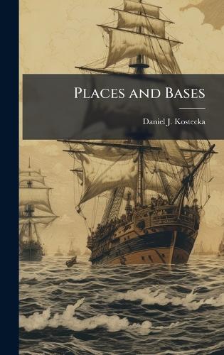 Places and Bases