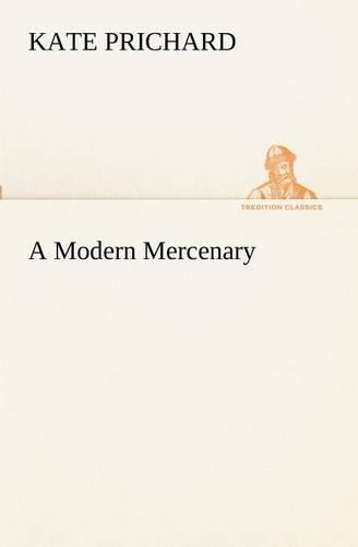 A Modern Mercenary